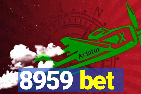 8959 bet